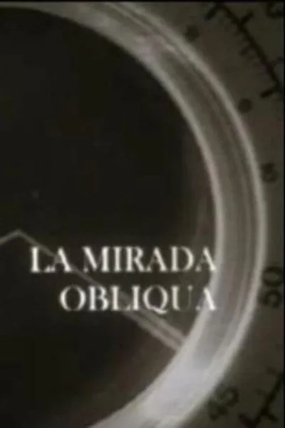 La mirada obliqua