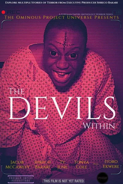 The Ominous Project Universe Presents: The Devils Within