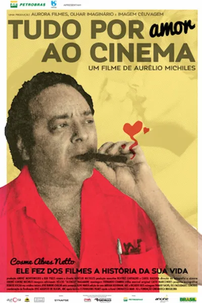 Tudo Por Amor ao Cinema