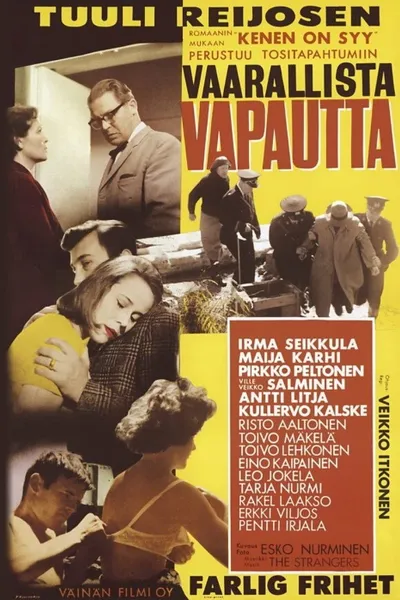 Vaarallista vapautta