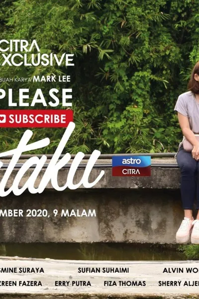 Please Subscribe Cintaku