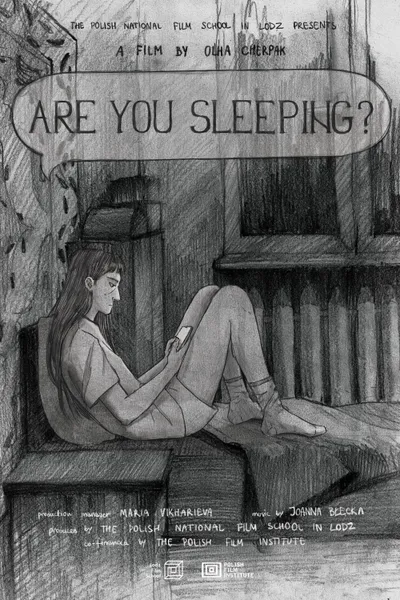 Are You Sleeping?