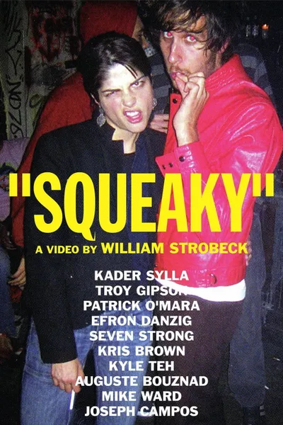 "Squeaky"