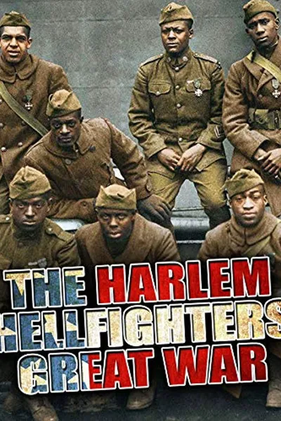 The Harlem Hellfighters' Great War