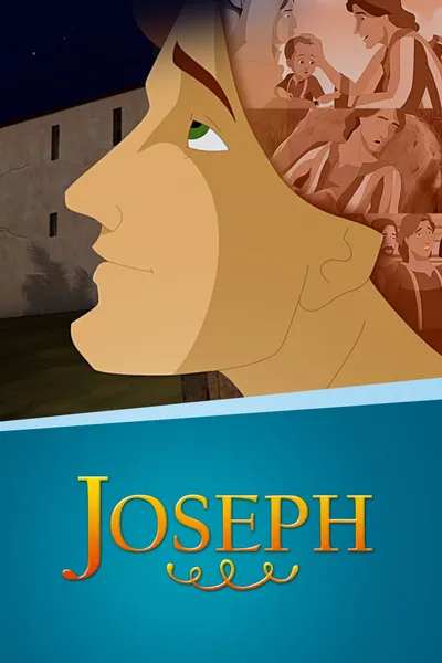 Joseph: Beloved Son, Rejected Slave, Exalted Ruler