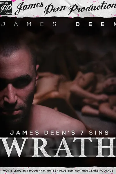 James Deen's 7 Sins: Wrath