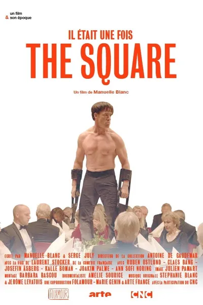 Il était une fois... « The Square »