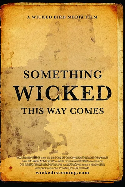 Something Wicked This Way Comes