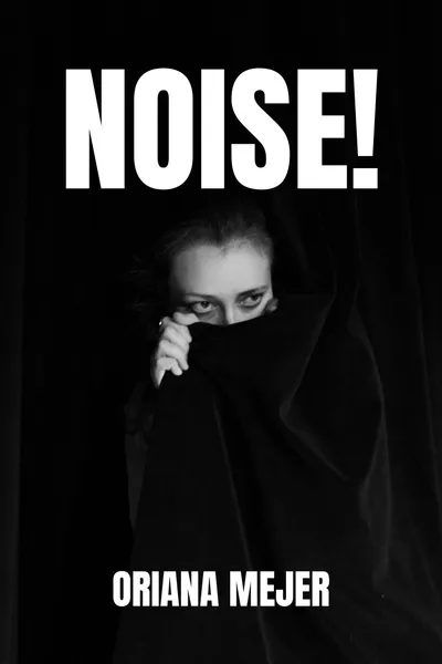 NOISE!