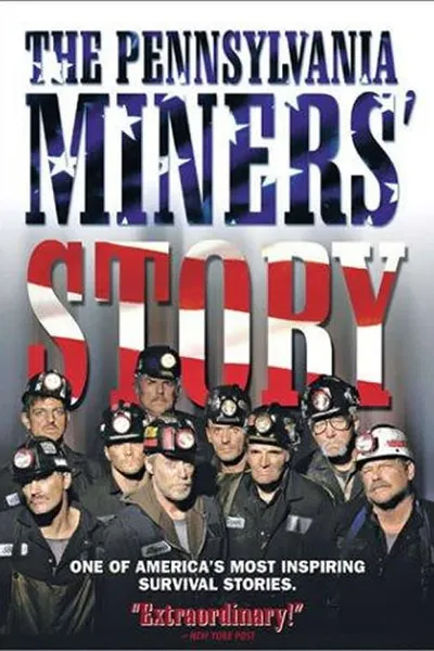 The Pennsylvania Miners' Story