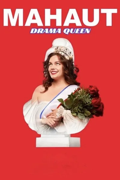 Mahaut : Drama Queen