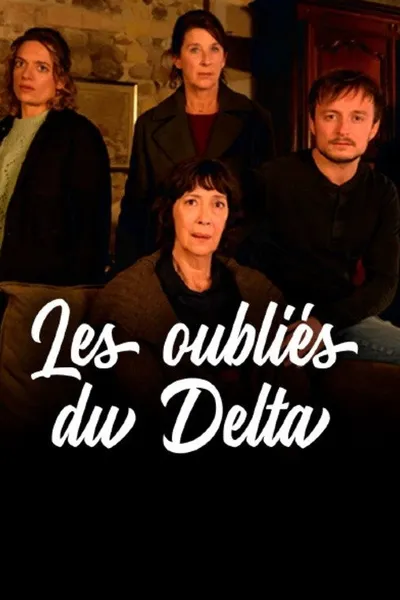 Les oubliés du Delta
