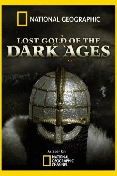 Lost Gold of the Dark Ages
