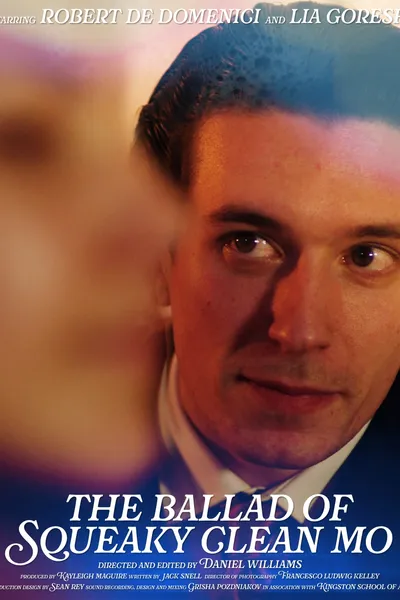 The Ballad of Squeaky Clean Mo