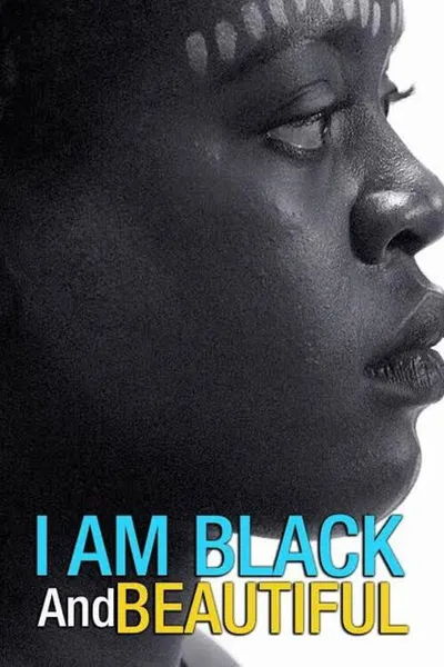 I Am Black and Beautiful