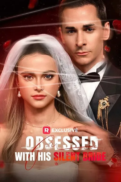 Obsessed with His Silent Bride