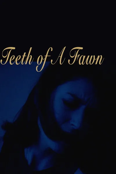 Teeth of A Fawn
