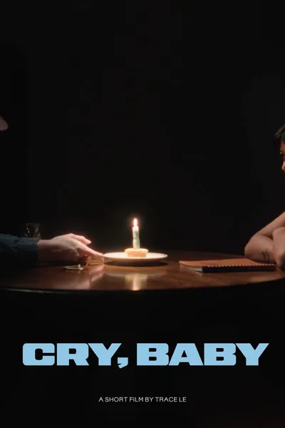 Cry, Baby