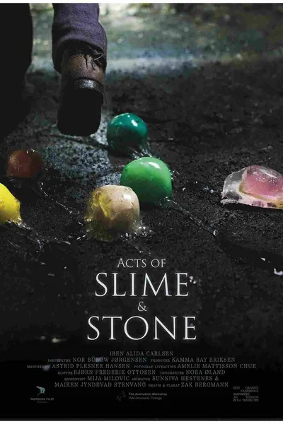 Acts of Slime and Stone
