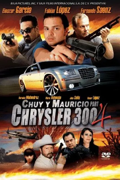 Chuy y Mauricio: El Chrysler 300 Part 4