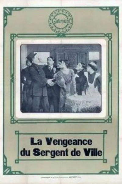 La Vengeance du sergent de la ville