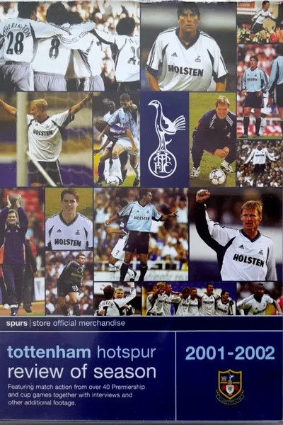 Tottenham Hotspur - Official Review Of The Season 2001-02