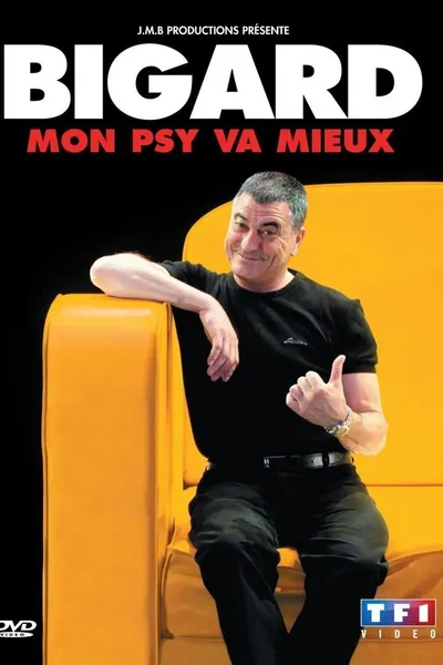 Bigard - Mon Psy Va Mieux