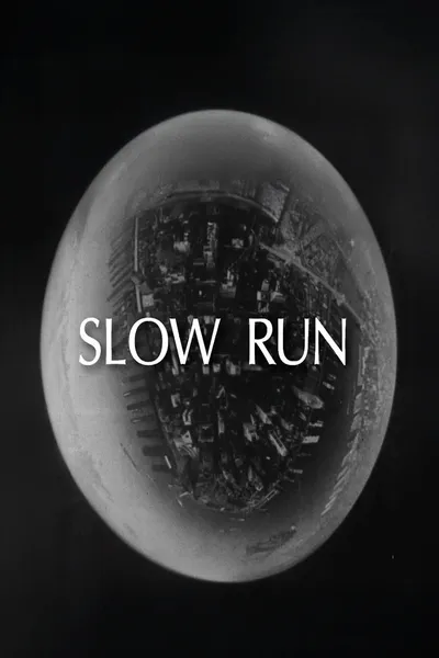 Slow Run
