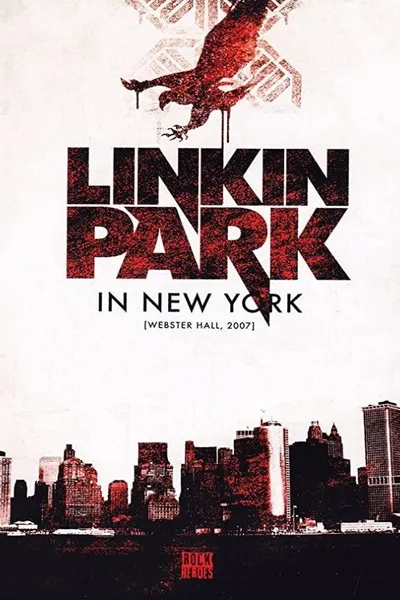Linkin Park - Live in New York