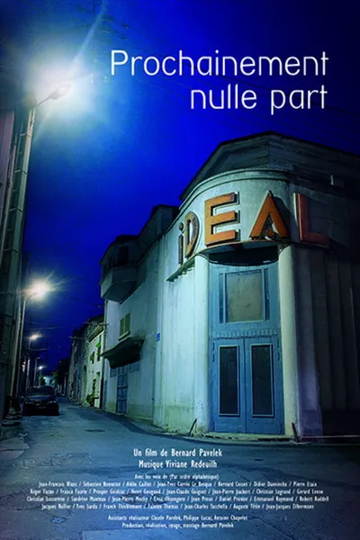 Prochainement nulle part