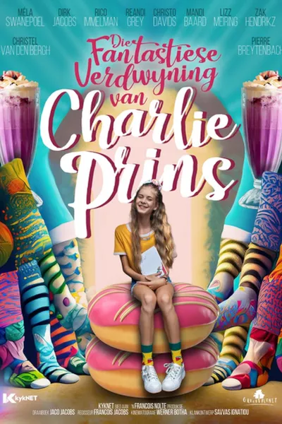 Die Fantastiese Verdwyning van Charlie Prins