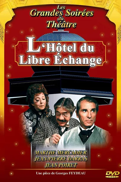 L'Hôtel du libre échange