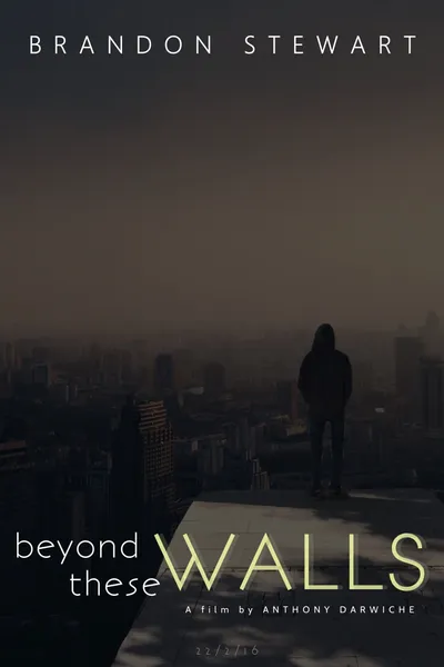 Beyond These Walls