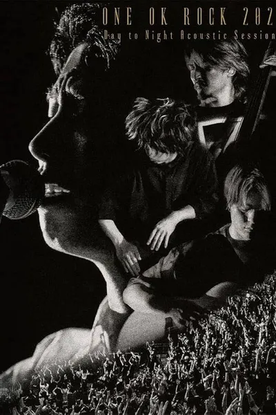 ONE OK ROCK 2021 Day to Night Acoustic Sessions