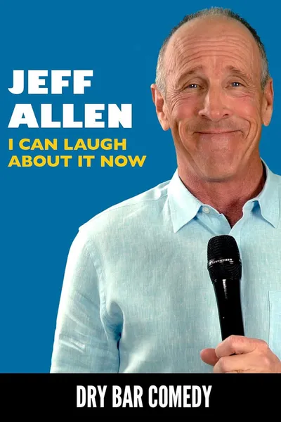 Jeff Allen: I Can Laugh About it Now