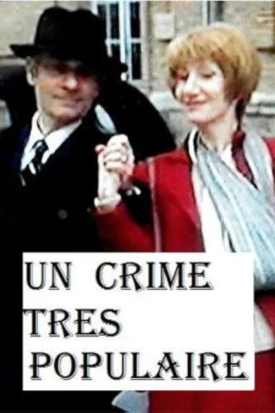 Un crime très populaire