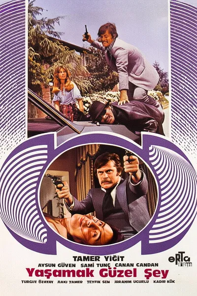 Yaşamak Güzel Şey