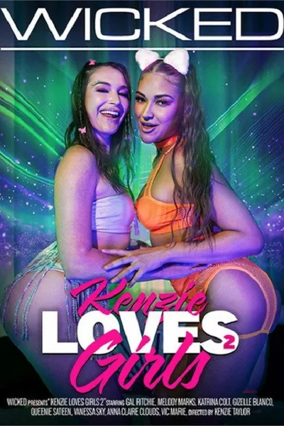 Kenzie Loves Girls 2