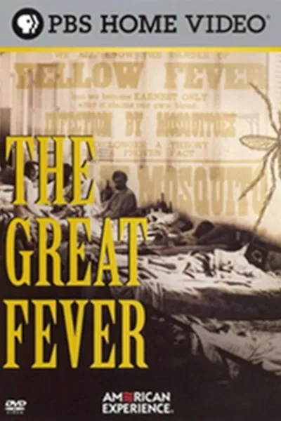 The Great Fever