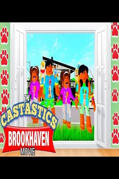 The Castastics 3: Brookhaven