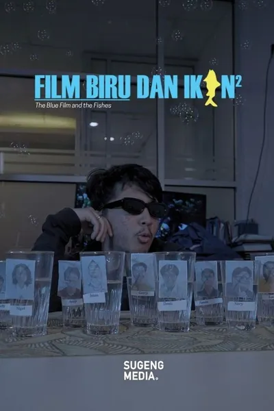 BLUE FILM AND THE FISHES