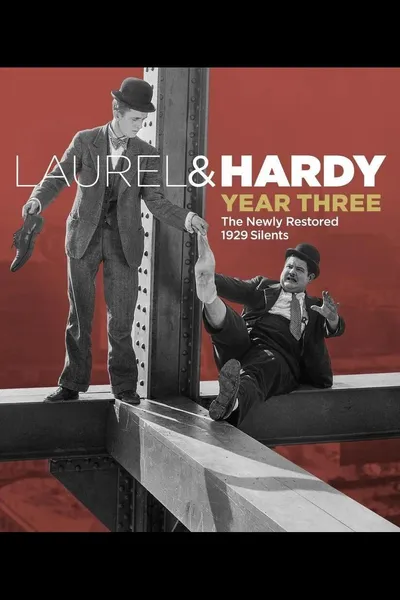 Laurel & Hardy: Year Three