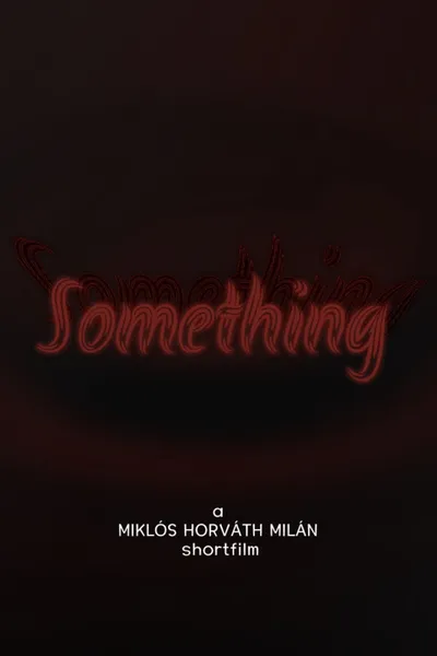 Something