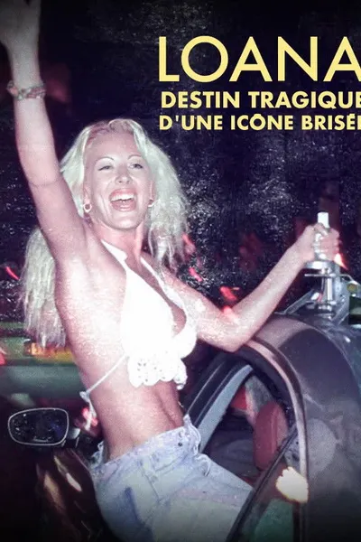 Loana : Destin tragique d'une icône brisée
