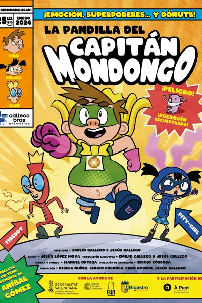 La pandilla del Capitán Mondongo