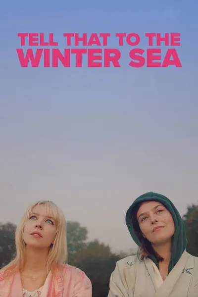 Tell That to the Winter Sea