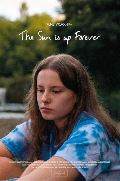 The Sun is Up Forever