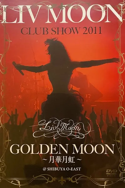Liv Moon: Club Show Golden Moon