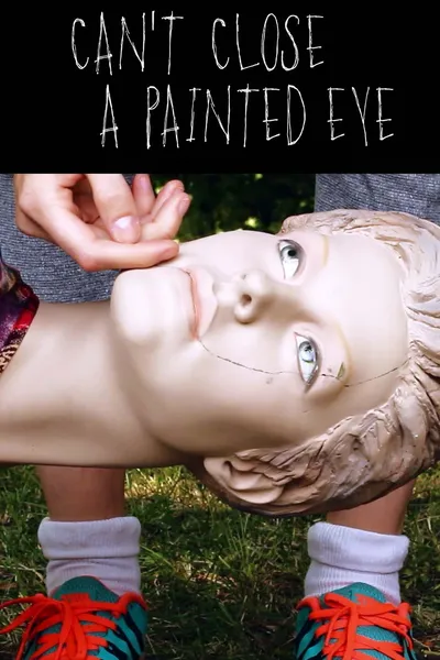 Can't Close a Painted Eye