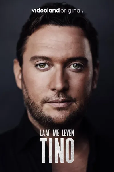 Tino: Laat Me Leven